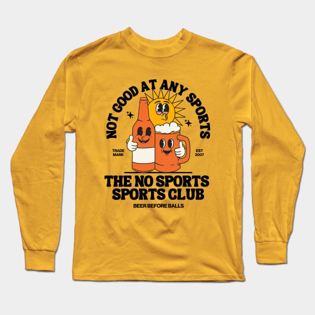 The no sports sports club, not good at any sports Long Sleeve T-Shirt by Teessential